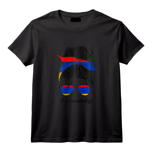 #armenianlife Messy Bun Arménie T-Shirt avec Citation pour Femme - Design Drapeau Arménien et Tenues de Drapeau