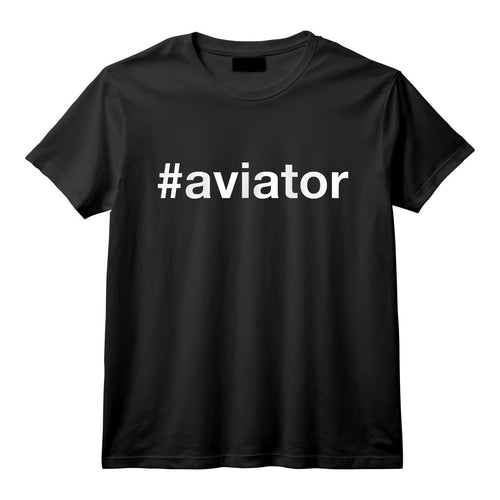 #aviateur. Cadeau de pilote d'avion et d'amateur d'aviation T-Shirt - Humour Aviation pour Pilote Professionnel et Aviateur Passionné
