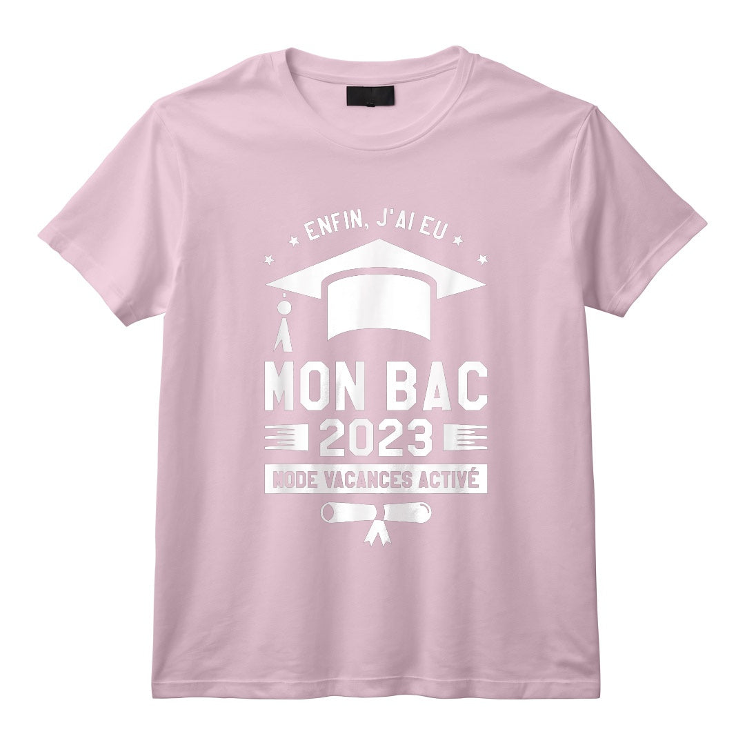 Enfin J'ai Eu Mon Bac 2023 Mode Actif Vacances T-Shirt - Cadeau de Remise de Diplôme pour Diplômé, Fashion Holiday Active