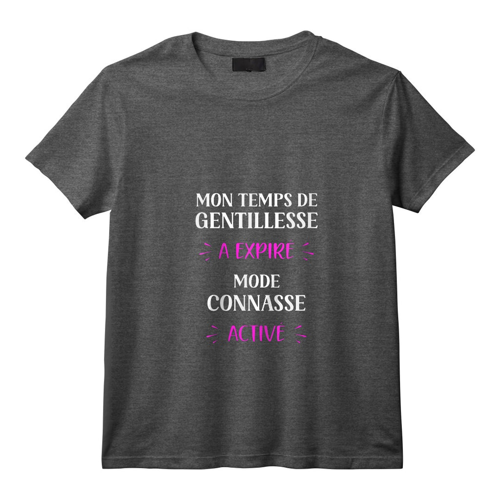 Femme Amie Humoristique Mode Connasse Activé T-Shirt avec Col en V - Citation Drôle pour Copine