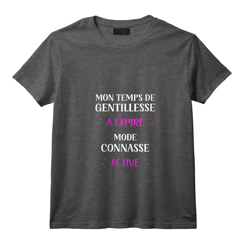 Femme Amie Humoristique Mode Connasse Activé T-Shirt avec Col en V - Citation Drôle pour Copine