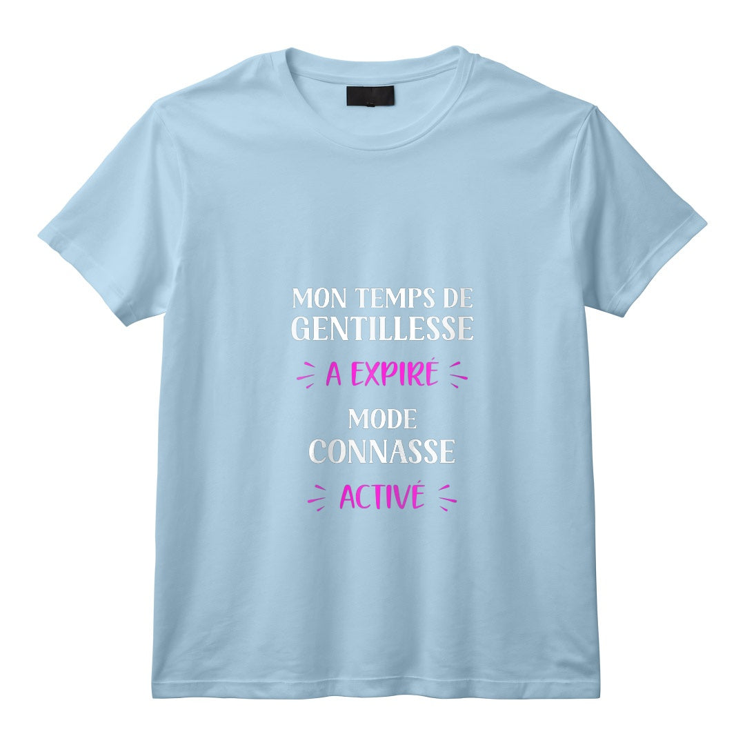 Femme Amie Humoristique Mode Connasse Activé T-Shirt avec Col en V - Citation Drôle pour Copine