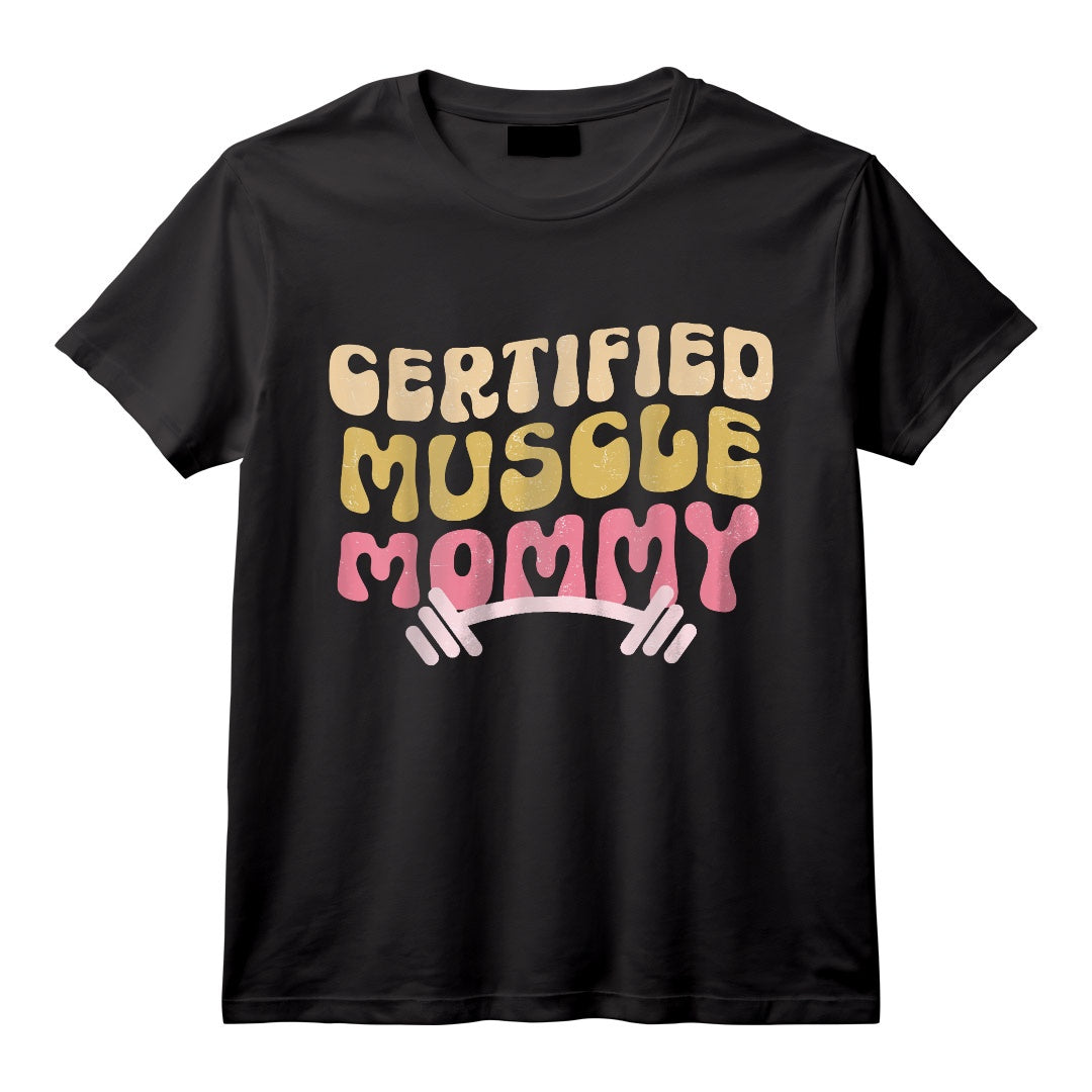Housse de Pompe Certifiée Muscle Mommy Groovy T-Shirt - Vêtement Tendance pour Femmes Actives et Mamans