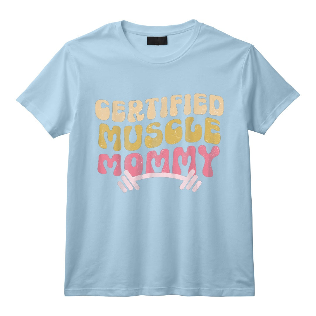 Housse de Pompe Certifiée Muscle Mommy Groovy T-Shirt - Vêtement Tendance pour Femmes Actives et Mamans