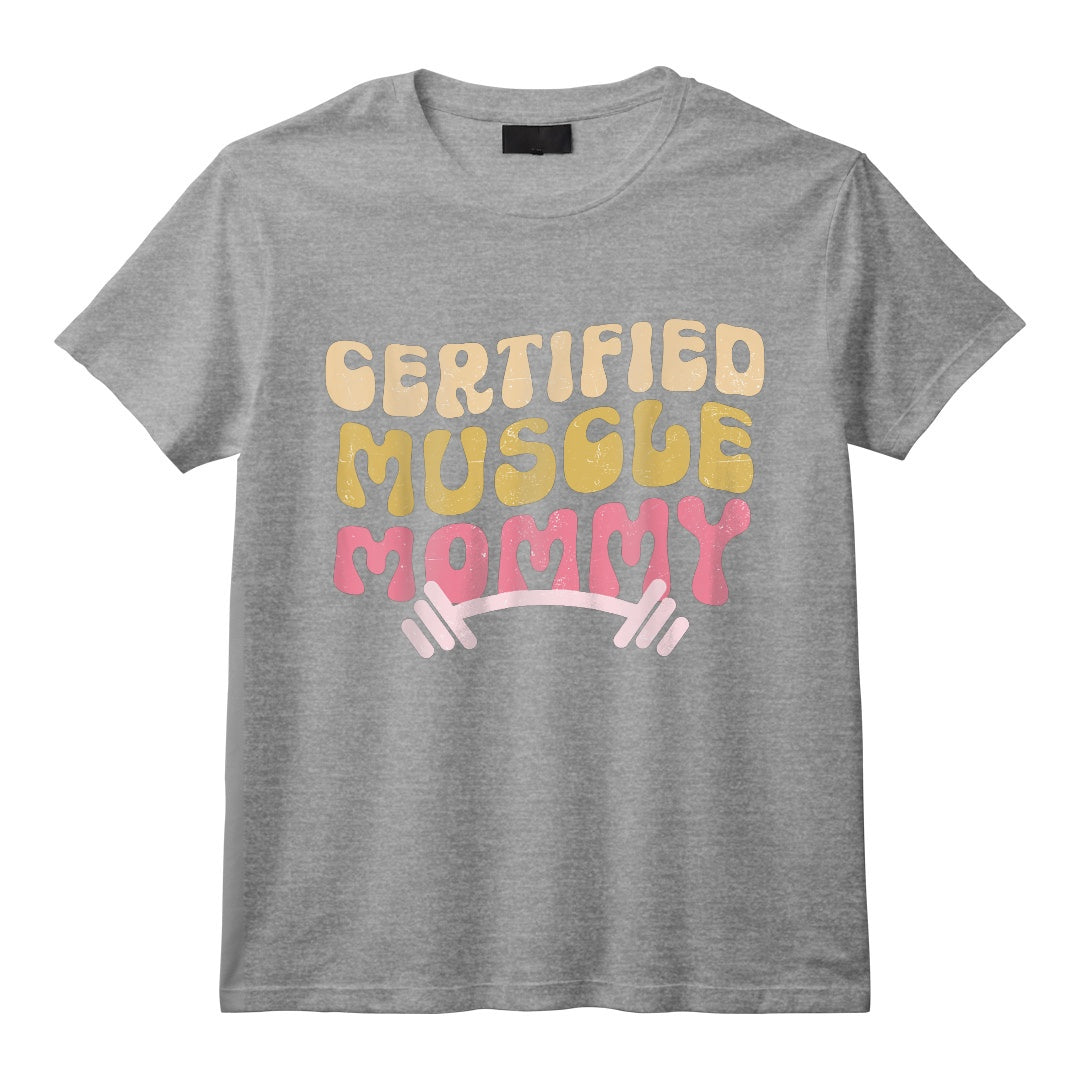 Housse de Pompe Certifiée Muscle Mommy Groovy T-Shirt - Vêtement Tendance pour Femmes Actives et Mamans